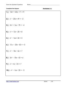 Solve Quadratic Equations by Competing the Square Worksheets