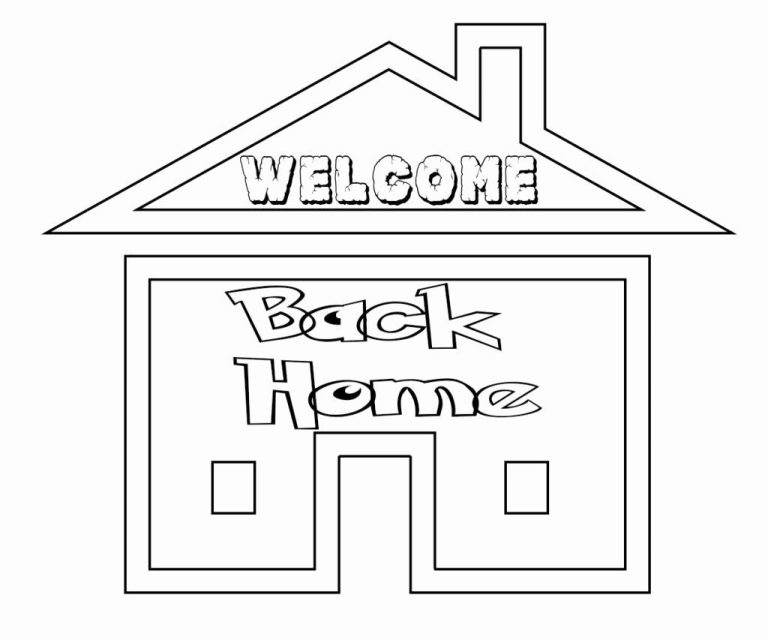 Welcome Back Home Coloring Pages