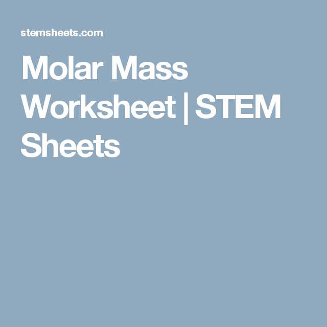 Key Molar Mass Worksheet