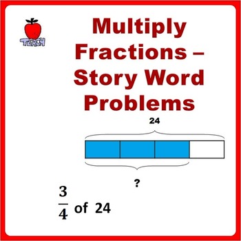 Fraction Multiplication Word Problems With Answers